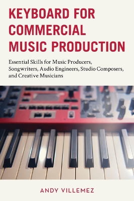 Keyboard for Commercial Music Production