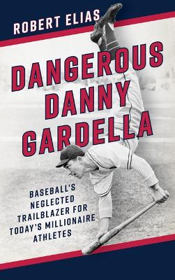 Dangerous Danny Gardella