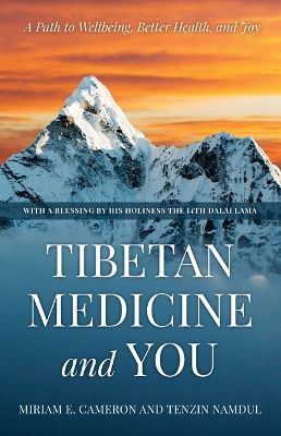 Tibetan Medicine and You