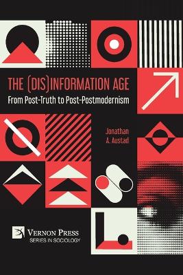 The (Dis)Information Age