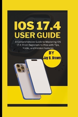 iOS 17.4 User Guide