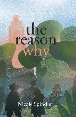 The Reason Why