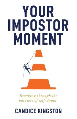 Your Impostor Moment