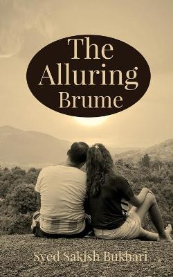 The Alluring brume