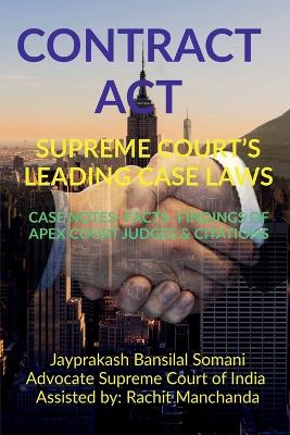 Contract Act- Supreme Court's Leading Case Laws