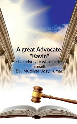 great Advocate " Kavin"