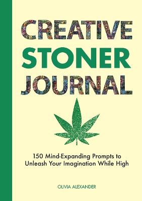 Creative Stoner Journal