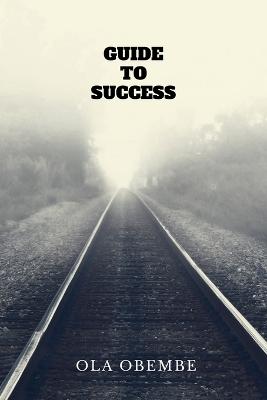 Guide to Success
