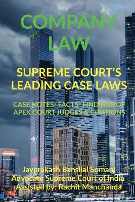 Company Law- Supreme Court's Leading Case Laws