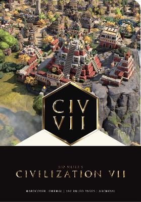 Sid Meier's Civilization VII: The Official Journal