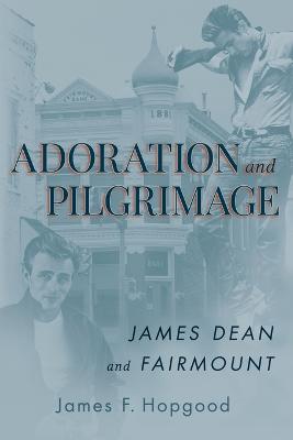 Adoration and Pilgrimage