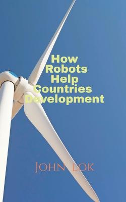 How Robots Help Countries Development