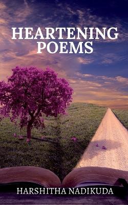 Heartening Poems