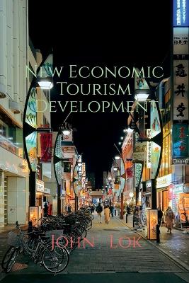 New Economic Tourism Development