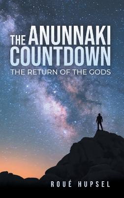 The Anunnaki Countdown