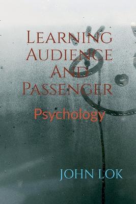 Learning Audience And Passenger