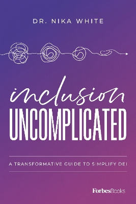 Inclusion Uncomplicated