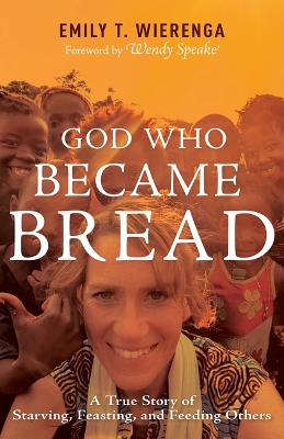 God Who Became Bread