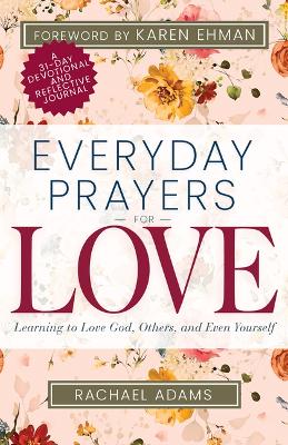 Everyday Prayers for Love