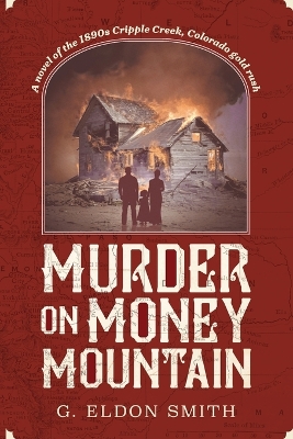 Murder on Money Mountain