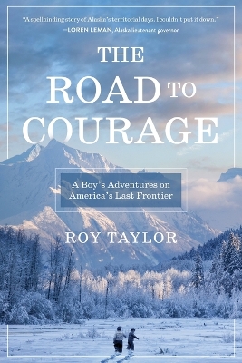 The Road to Courage