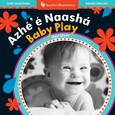 Baby Play (Bilingual Navajo & English)