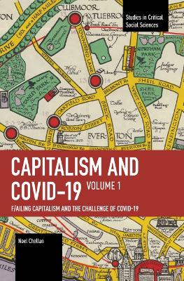 F/Ailing Capitalism and the Challenge of COVID-19
