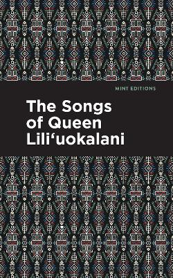 The Songs of Queen Lili'uokalani