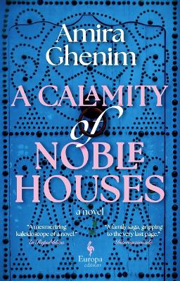 A Calamity of Noble Houses