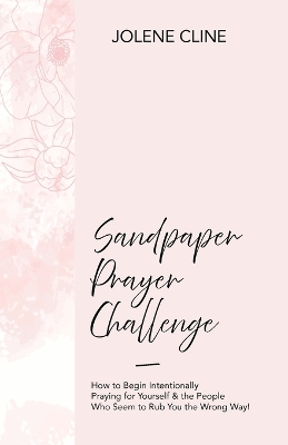 Sandpaper Prayer Challenge