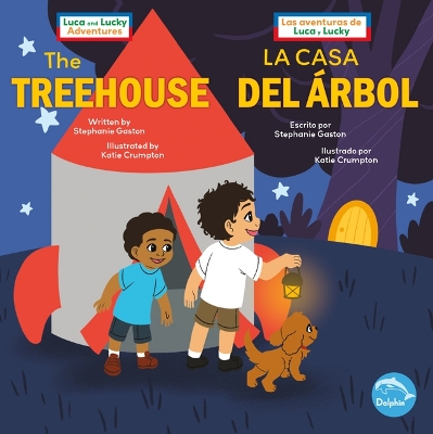The Treehouse (La Casa del ?rbol) Bilingual Eng/Spa