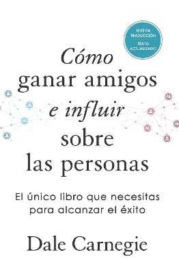 Como ganar amigos e influir sobre las personas (Edicion de regalo) / How to Win Friends & Influence People