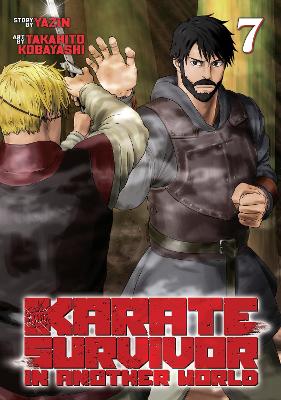 Karate Survivor in Another World (Manga) Vol. 7