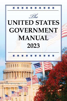 United States Government Manual 2023