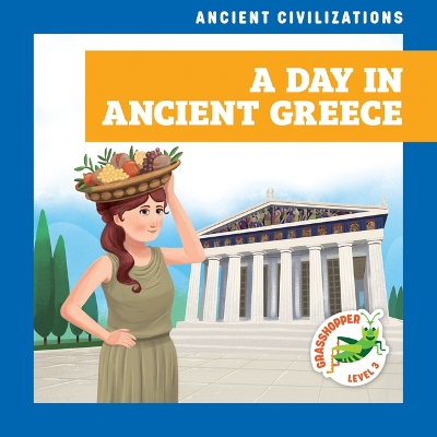 A Day in Ancient Greece