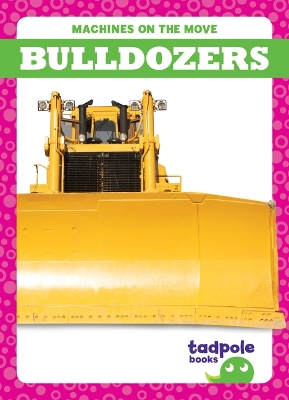 Bulldozers