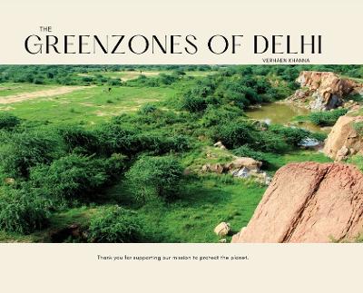 The Greenzones of Delhi (Full color)