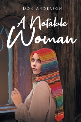 A Notable Woman