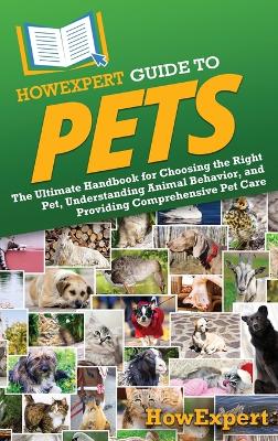 HowExpert Guide to Pets