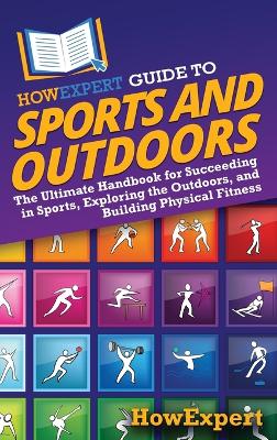 HowExpert Guide to Sports and Outdoors