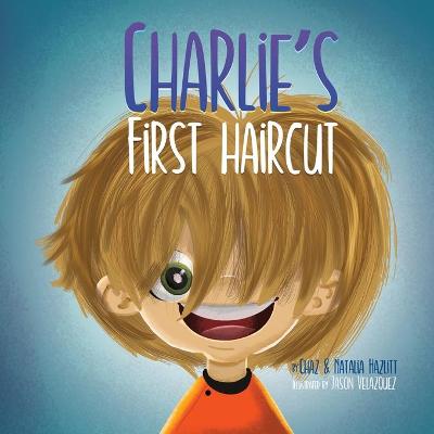 Charlie's First Haircut