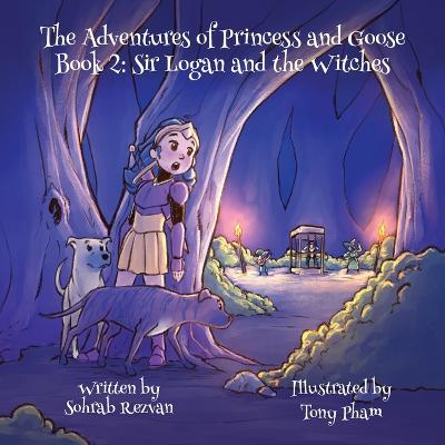 Adventures of Princess and Goose Book 2