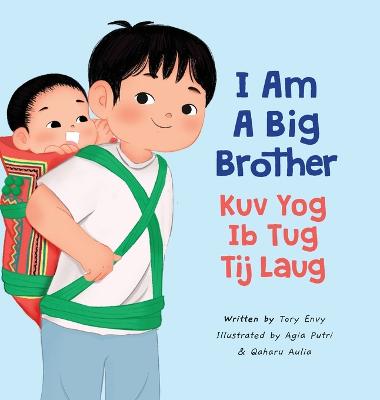 I Am A Big Brother - Kuv Yog Ib Tug Tij Laug