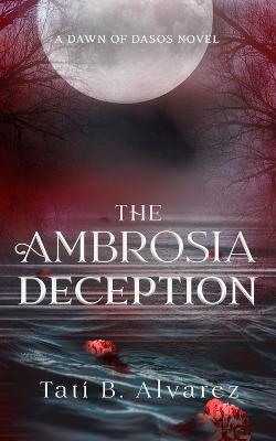 The Ambrosia Deception