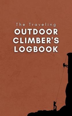 Traveling Outdoor Climber's Logbook