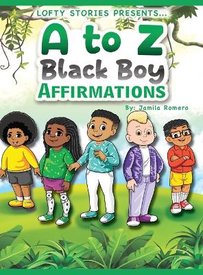 to Z Black Boy Affirmations