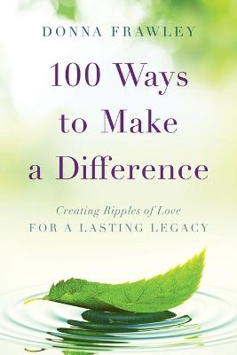 100 Ways to Make a Difference