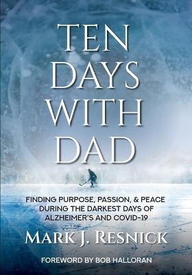 Ten Days With Dad