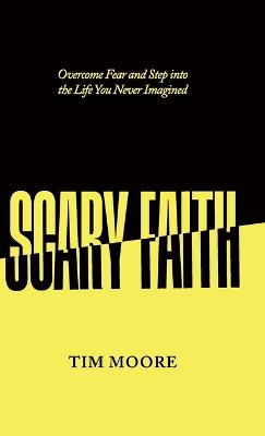Scary Faith