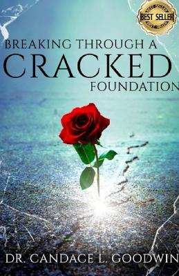Breaking Through a Cracked Foundation
